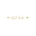 Gold Bride to Be Banner, 6 Ft
