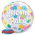 22'' SINGLE BUBBLE WELCOME BABY COLOURFUL DOTS